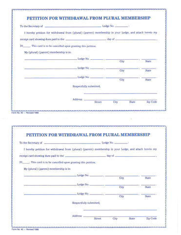 Form 40- Petition for Withdrawal from Plural Membership
