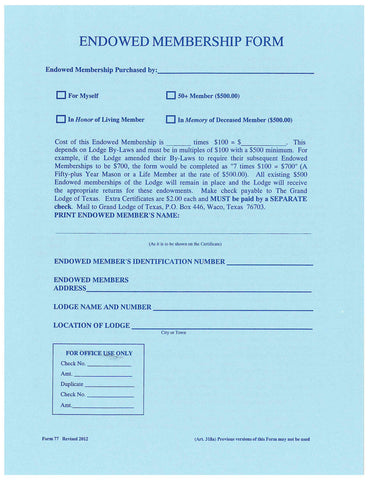 Form 77- Endowed Member Application